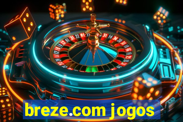 breze.com jogos